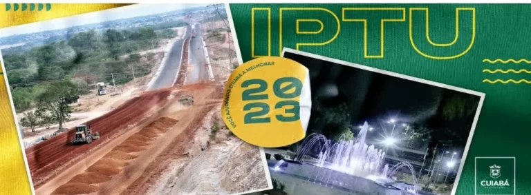 Guias do IPTU 2023 de Cuiabá são atualizadas e voltam a ser emitidas pela internet