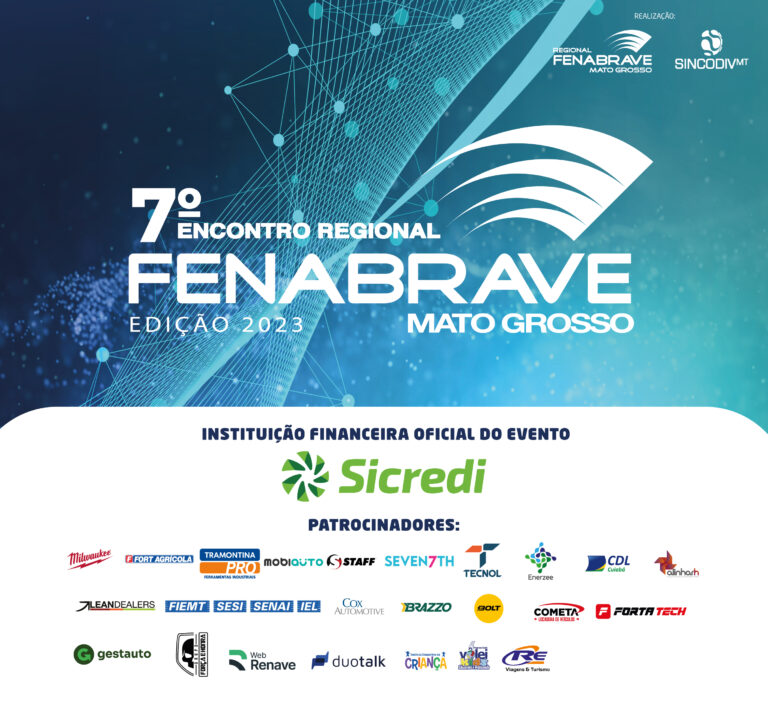 7º Encontro Regional Fenabrave: a convergência da distribuição automotiva de MT em um único local